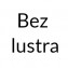 Bez lustra