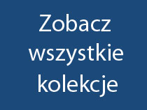 Zobacz wszystkie kolekcje