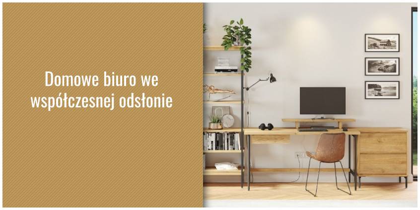 Domowe biuro we współczesnej odsłonie Domowe biuro we współczesnej odsłonie