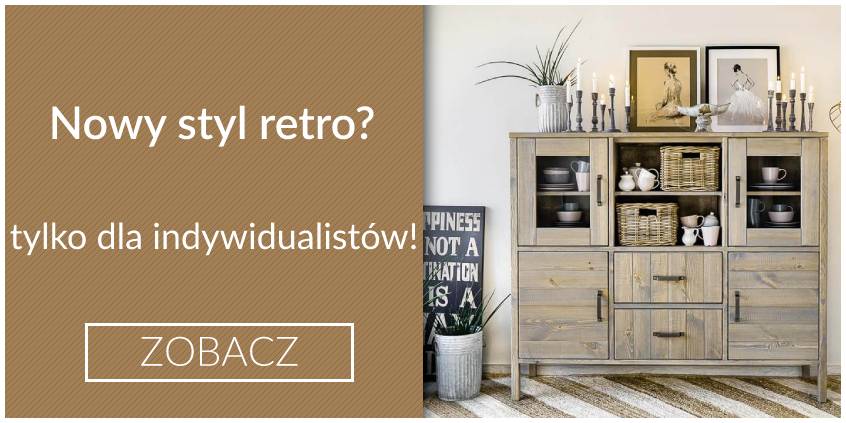 Nowy styl retro? Tylko dla indywidualistów!