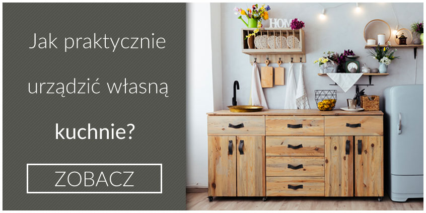 Jak praktycznie urządzić własną kuchnie